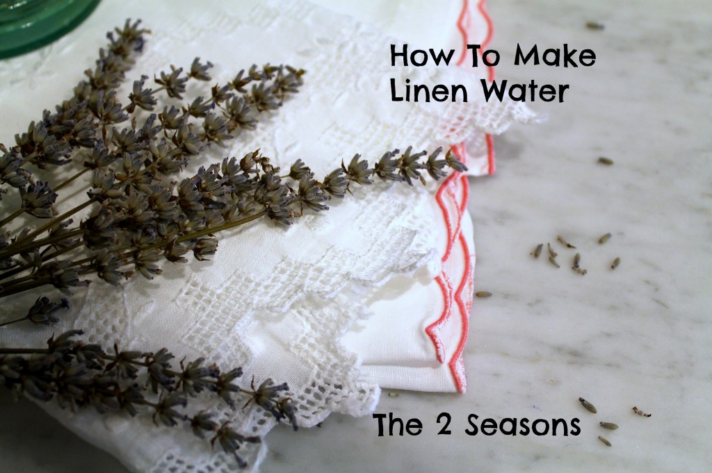 Linen Water 1024x681 - How To Make Linen Water