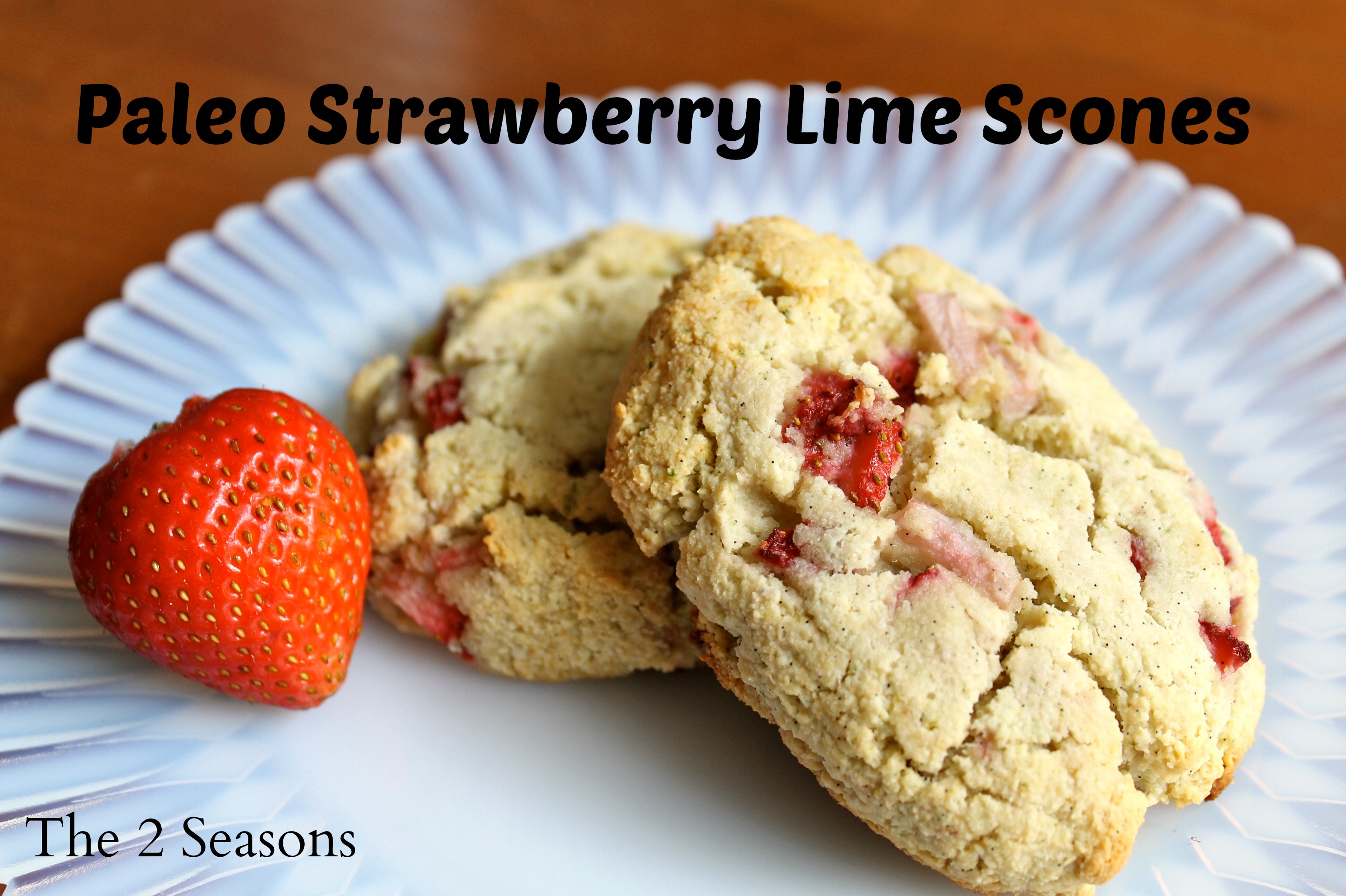 Strawberry Scones - Paleo Strawberry/Lime Scones