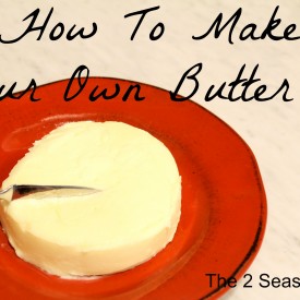 Butter 275x275 - How To Make Butter