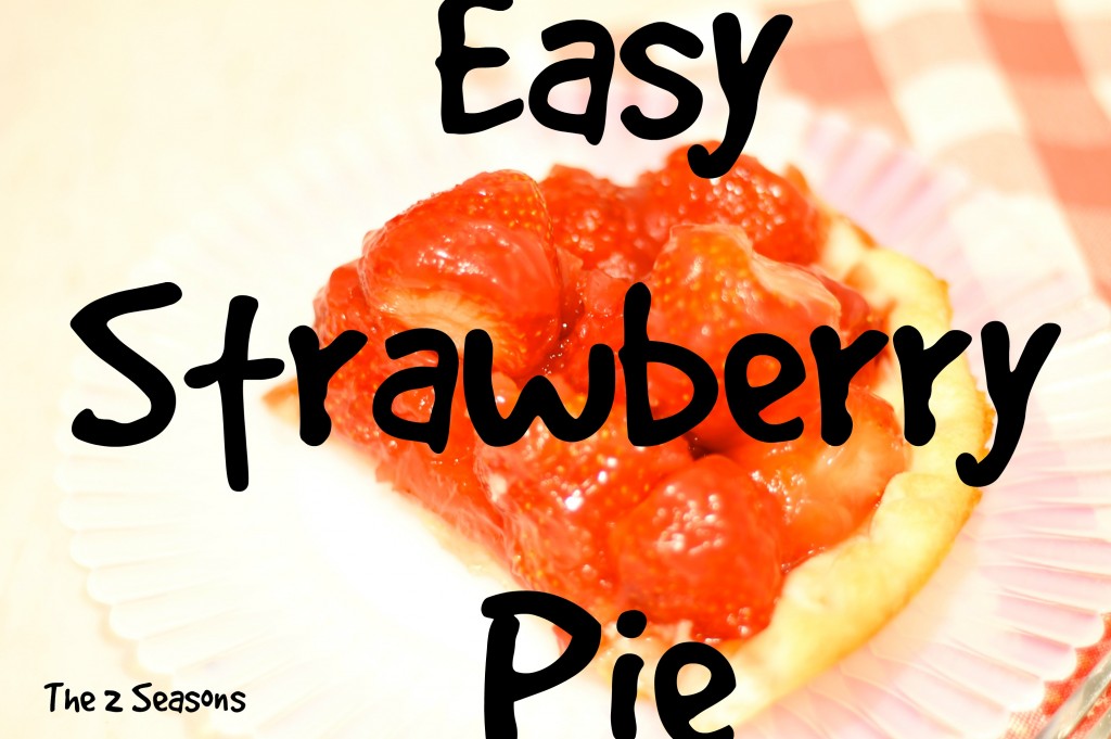 Strawberry Pie 1024x681 - Easy Strawberry Pie