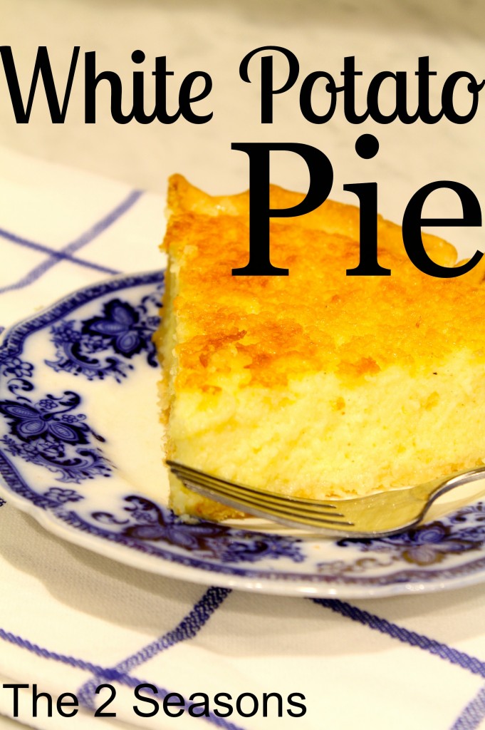 White Potato Pie 681x1024 - Tasty Pies for You to Try