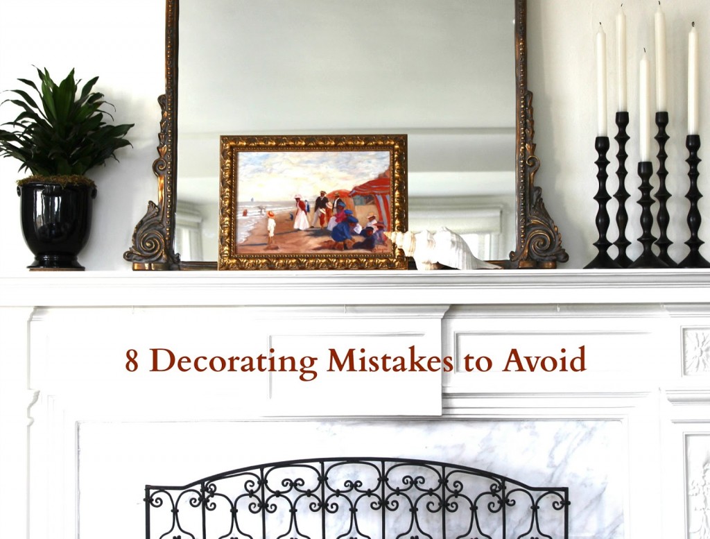 8 decorating mistakes to avoid 1024x777 - Seasons' Saturday Selections