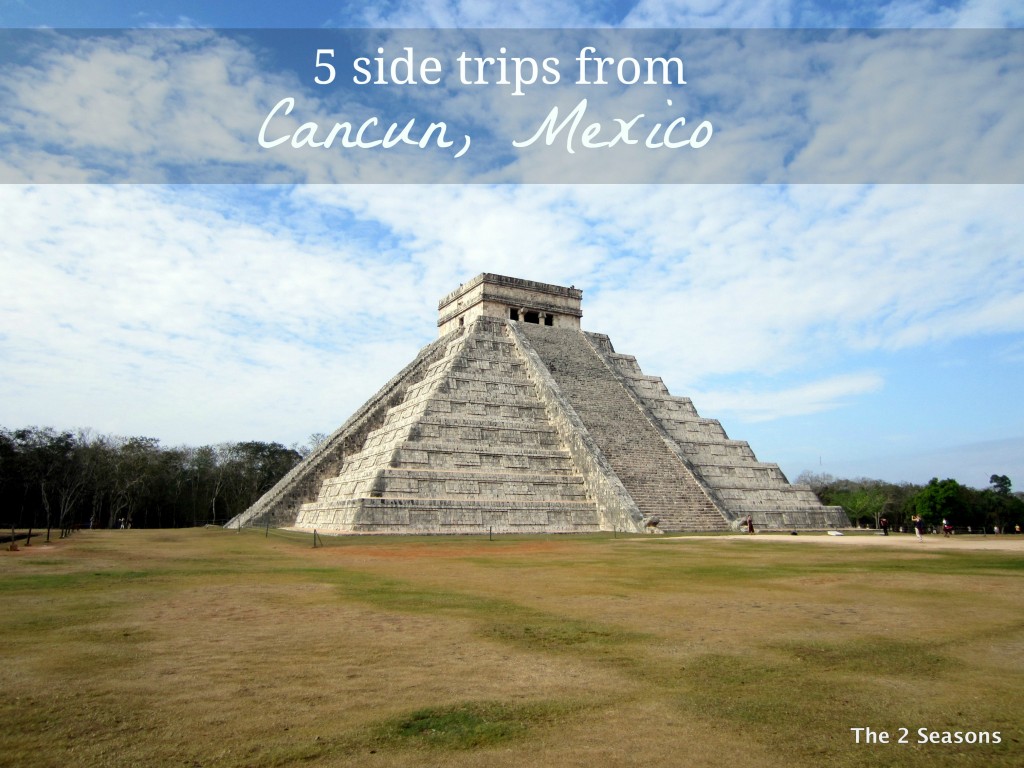 Better 1024x768 - Five Side Trips from Cancun, Mexico