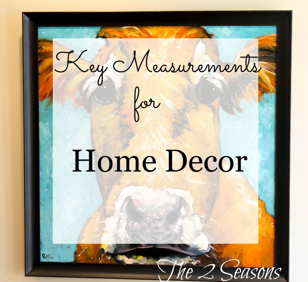 Key Measurements 1024x938 - Key Measurements for Home Decor