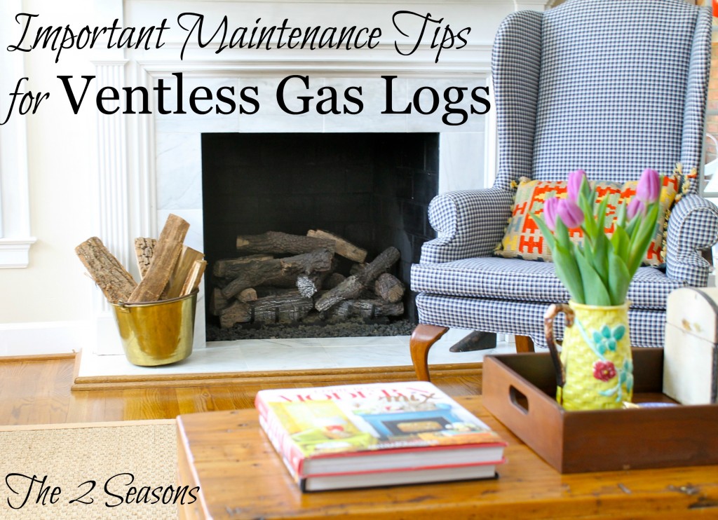 Gas log maintenance1 1024x742 - Maintenance For Ventless Gas Fireplace Logs
