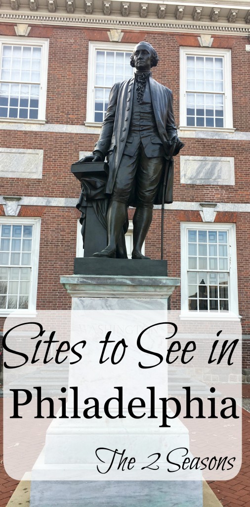 Sites to See in Philadelphia 506x1024 - Our Trip to Philadelphia