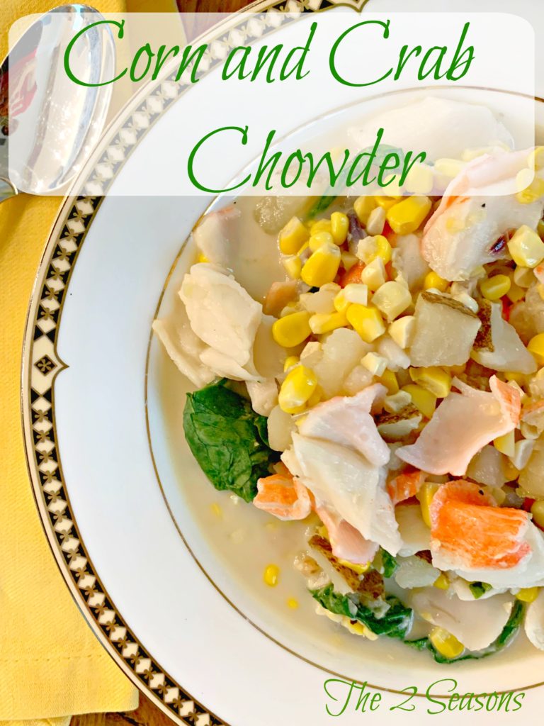 Corn and Crab Chowder The 2 Seasons 768x1024 - Meatless Meals for Lenten Fridays